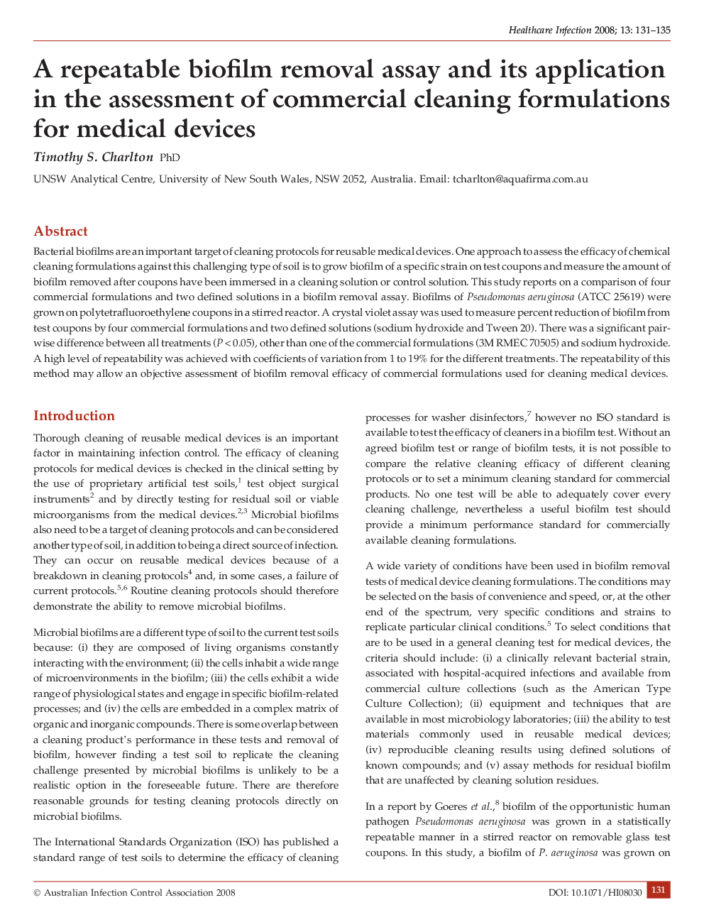 A repeatable biofilm removal assay and its application in the assessment of commercial cleaning formulations for medical devices