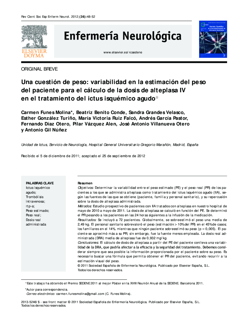 Una cuestión de peso: variabilidad en la estimación del peso del paciente para el cálculo de la dosis de alteplasa IV en el tratamiento del ictus isquémico agudo *