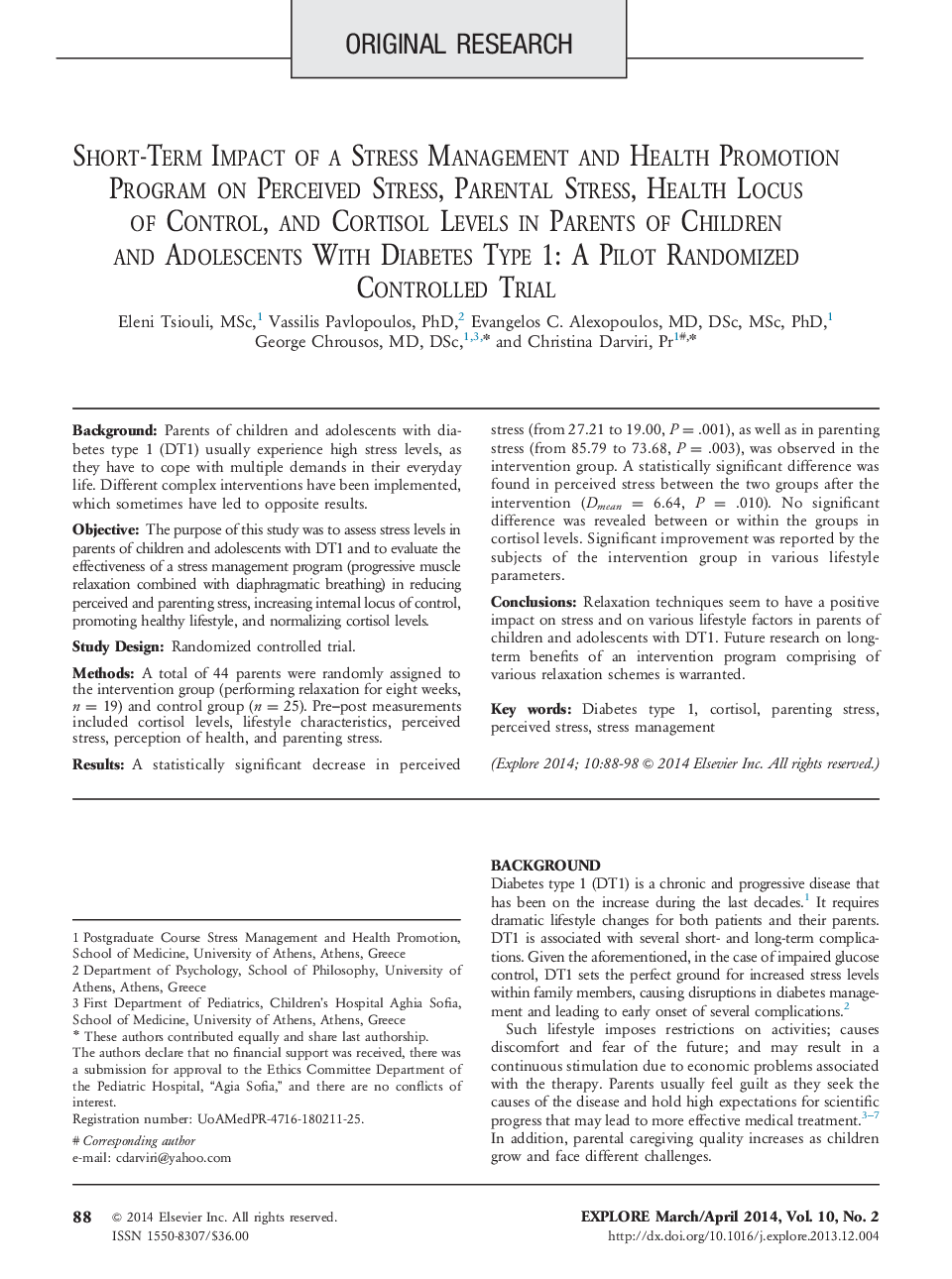 Short-Term Impact of a Stress Management and Health Promotion Program on Perceived Stress, Parental Stress, Health Locus of Control, and Cortisol Levels in Parents of Children and Adolescents With Diabetes Type 1: A Pilot Randomized Controlled Trial 