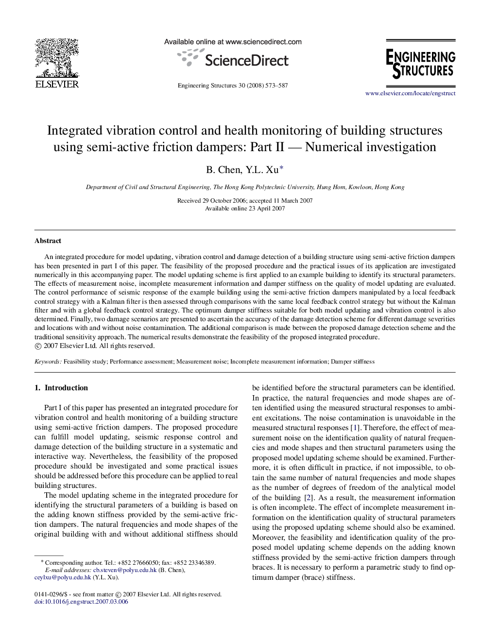 Integrated vibration control and health monitoring of building structures using semi-active friction dampers: Part II — Numerical investigation