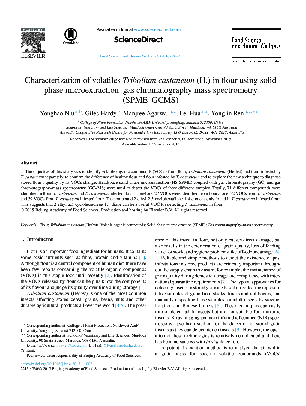 Characterization of volatiles Tribolium castaneum (H.) in flour using solid phase microextraction–gas chromatography mass spectrometry (SPME–GCMS) 