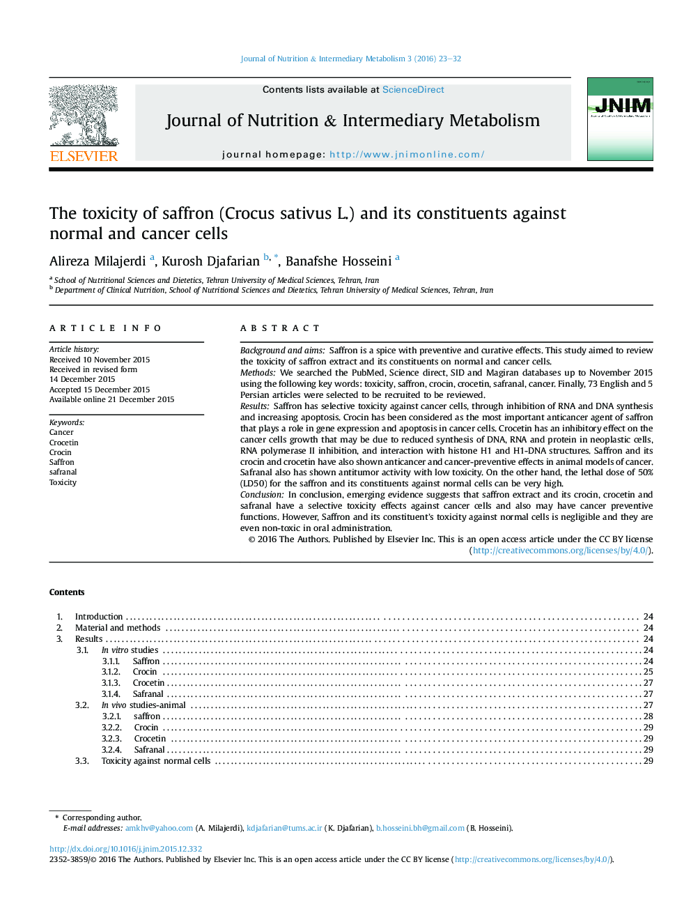 The toxicity of saffron (Crocus sativus L.) and its constituents against normal and cancer cells