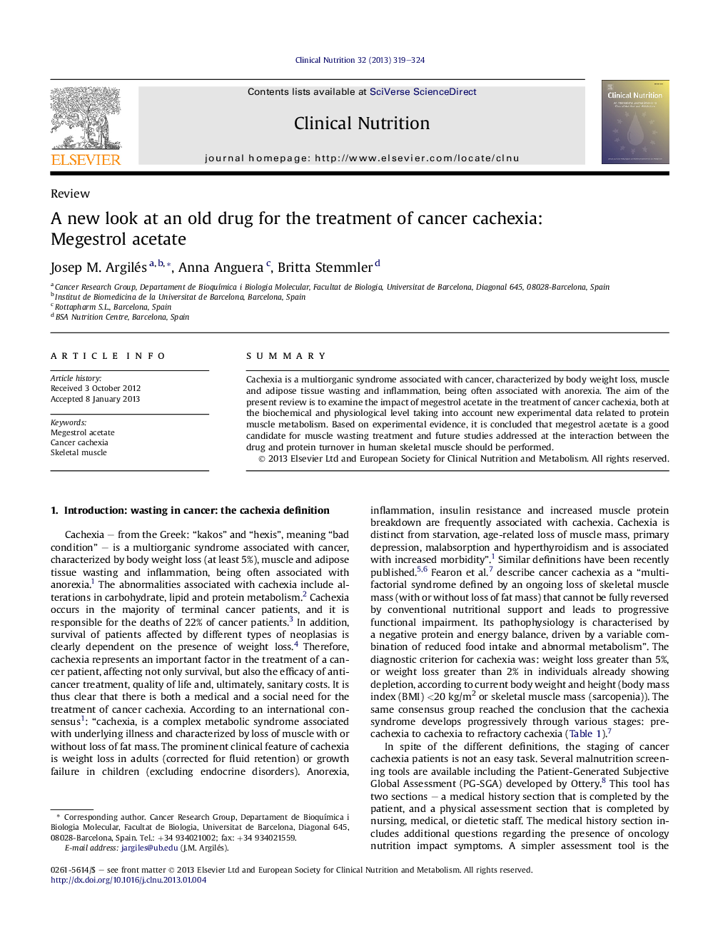 A new look at an old drug for the treatment of cancer cachexia: Megestrol acetate