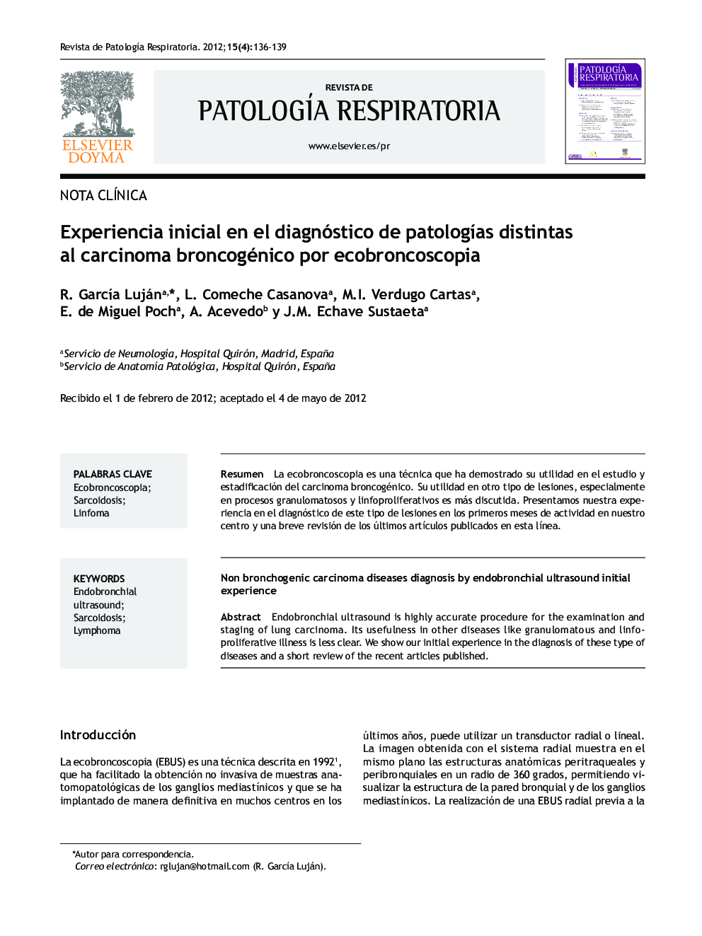 Experiencia inicial en el diagnóstico de patologías distintas al carcinoma broncogénico por ecobroncoscopia