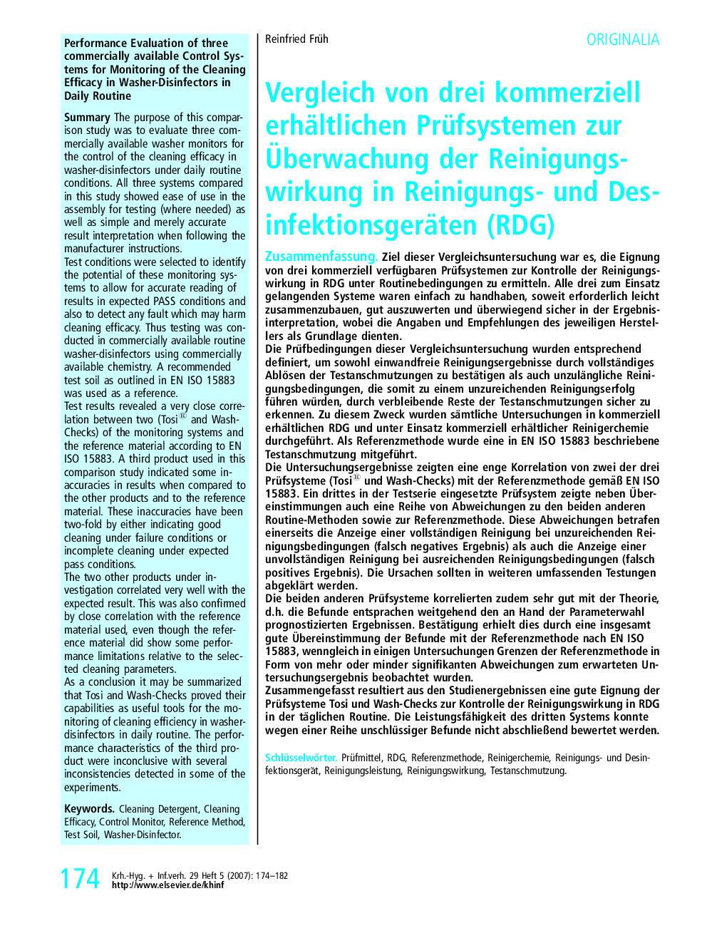 Vergleich von drei kommerziell erhältlichen Prüfsystemen zur Überwachung der Reinigungswirkung in Reinigungs- und Desinfektionsgeräten (RDG)