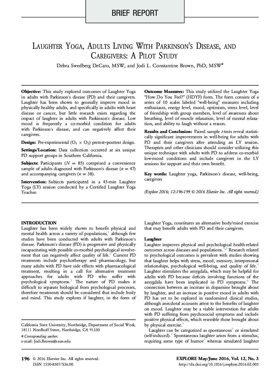 Laughter Yoga, Adults Living With Parkinson׳s Disease, and Caregivers: A Pilot Study