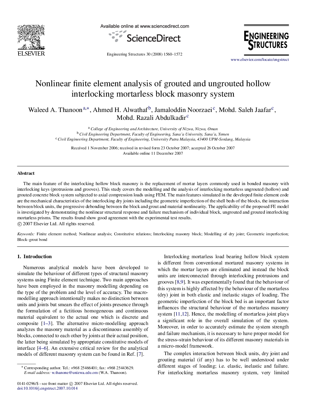 Nonlinear finite element analysis of grouted and ungrouted hollow interlocking mortarless block masonry system