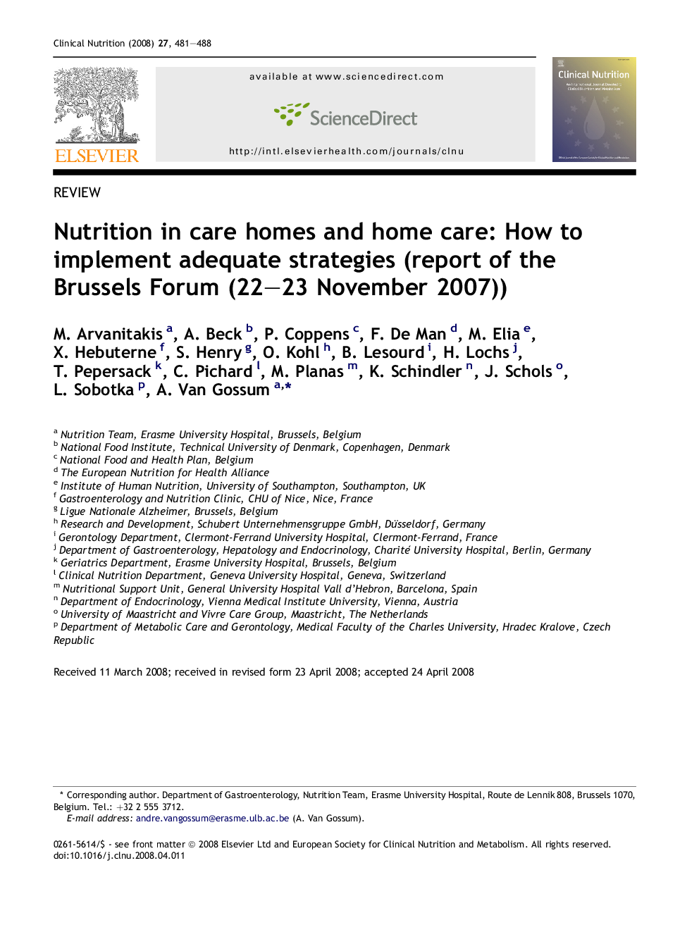 Nutrition in care homes and home care: How to implement adequate strategies (report of the Brussels Forum (22–23 November 2007))