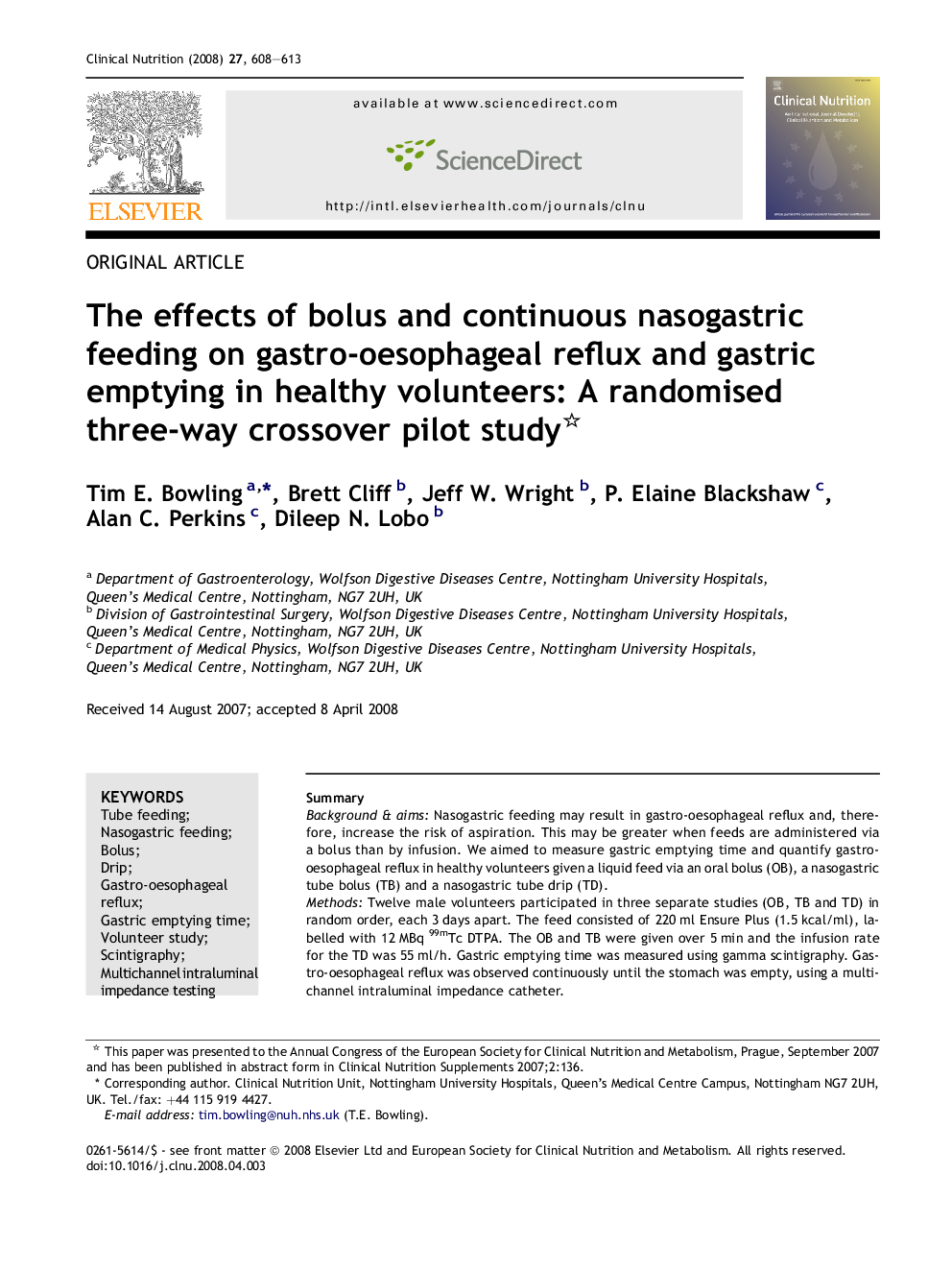 The effects of bolus and continuous nasogastric feeding on gastro-oesophageal reflux and gastric emptying in healthy volunteers: A randomised three-way crossover pilot study 