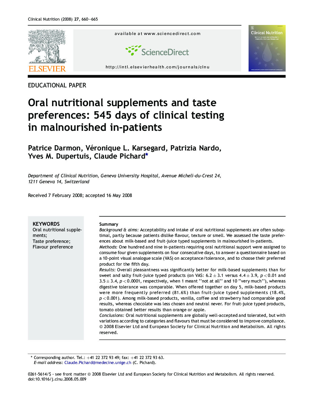 Oral nutritional supplements and taste preferences: 545 days of clinical testing in malnourished in-patients