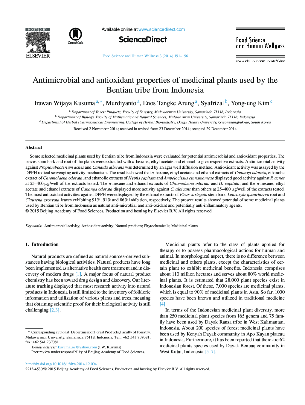 Antimicrobial and antioxidant properties of medicinal plants used by the Bentian tribe from Indonesia 