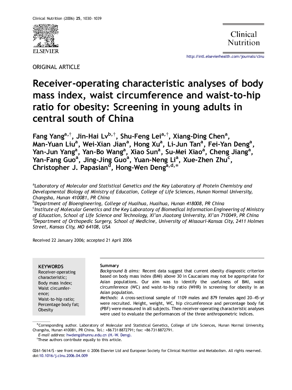 Receiver-operating characteristic analyses of body mass index, waist circumference and waist-to-hip ratio for obesity: Screening in young adults in central south of China