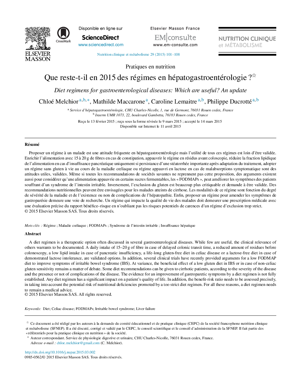 Que reste-t-il en 2015 des régimes en hépatogastroentérologie ? 