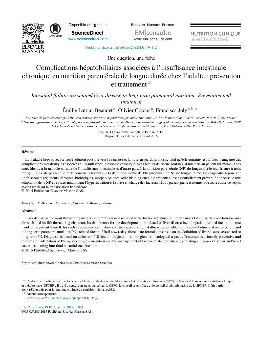 Complications hépatobiliaires associées à l’insuffisance intestinale chronique en nutrition parentérale de longue durée chez l’adulte : prévention et traitement 