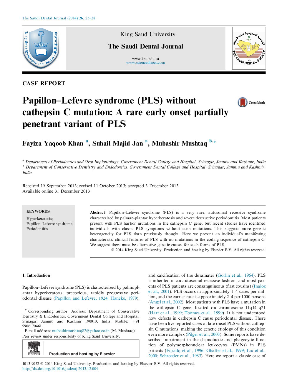 Papillon–Lefevre syndrome (PLS) without cathepsin C mutation: A rare early onset partially penetrant variant of PLS 