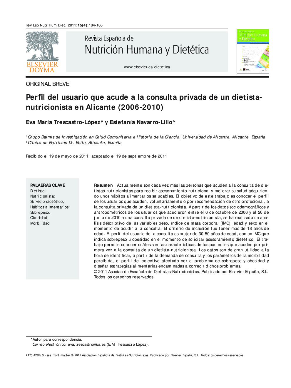 Perfil del usuario que acude a la consulta privada de un dietista-nutricionista en Alicante (2006-2010)