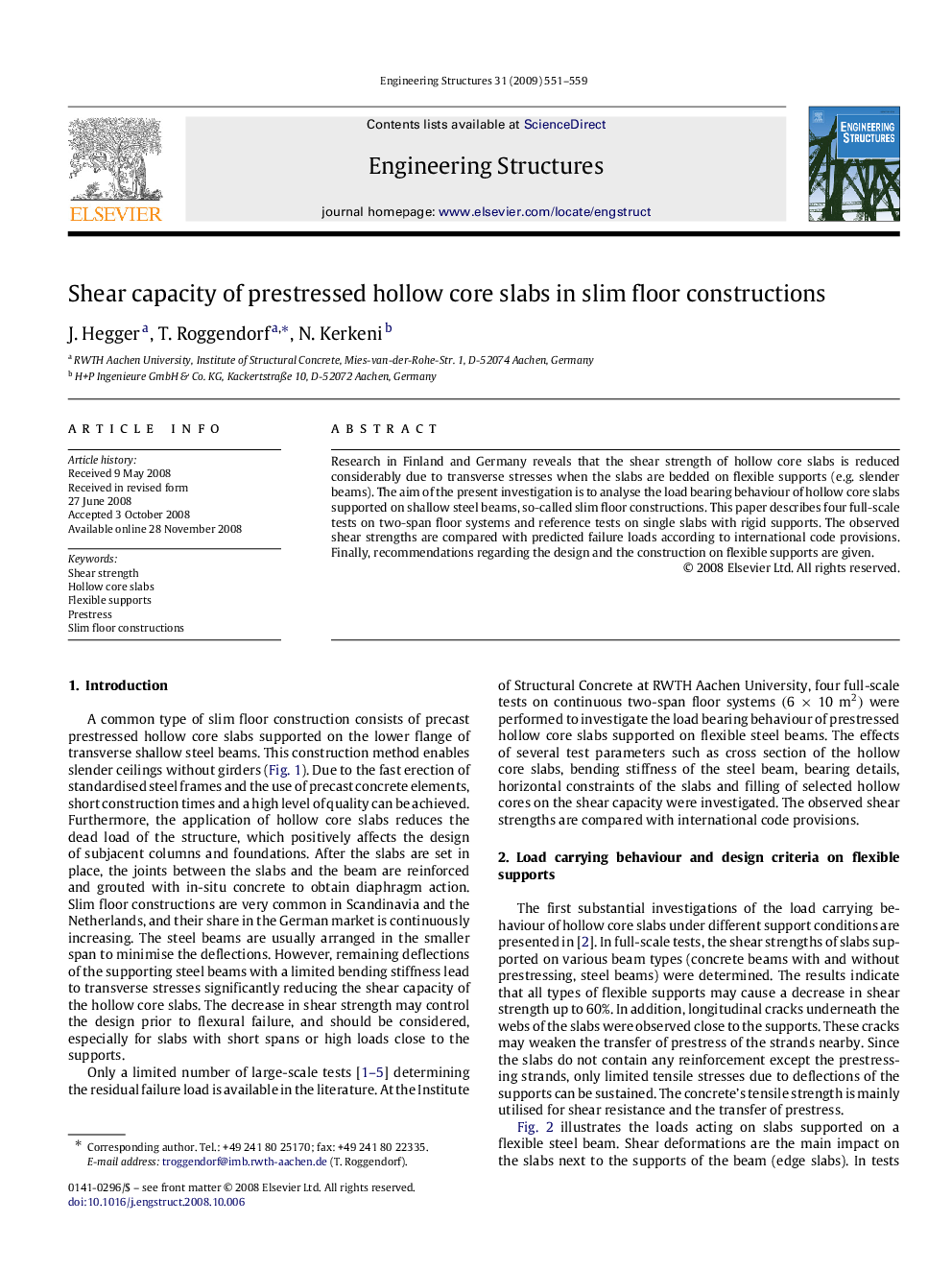 Shear capacity of prestressed hollow core slabs in slim floor constructions