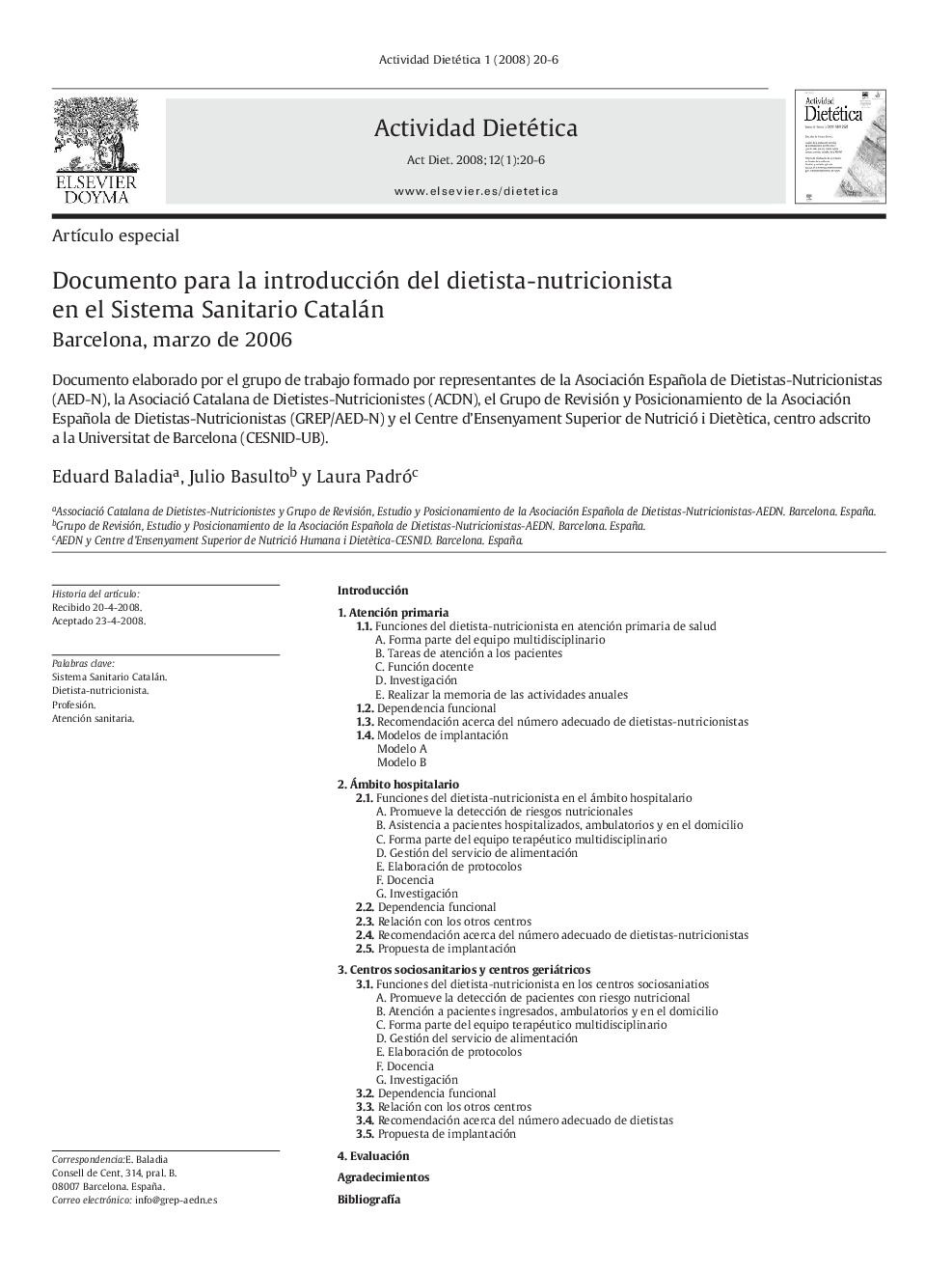 Documento para la introducción del dietista-nutricionista en el Sistema Sanitario Catalán