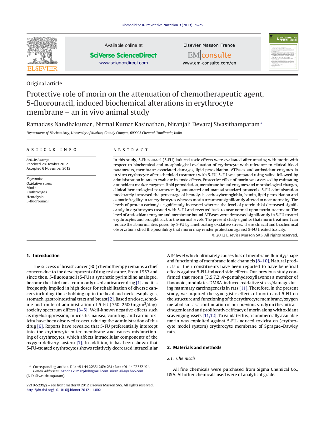 عکس صفحه اول مقاله: Protective role of morin on the attenuation of chemotherapeutic agent, 5-fluorouracil, induced biochemical alterations in erythrocyte membrane – an in vivo animal study Protective role of morin on the attenuation of chemotherapeutic agent, 5-fluorouracil, induced biochemical alterations in erythrocyte membrane – an in vivo animal study