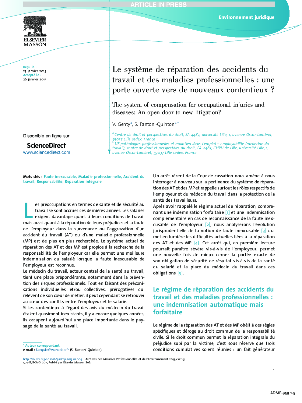 Le systÃ¨me de réparation des accidents du travail et des maladies professionnellesÂ : une porte ouverte vers de nouveaux contentieuxÂ ?