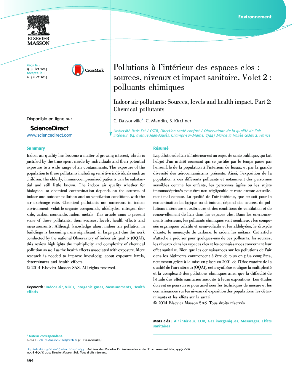 Pollutions Ã  l'intérieur des espaces closÂ : sources, niveaux et impact sanitaire. Volet 2Â : polluants chimiques