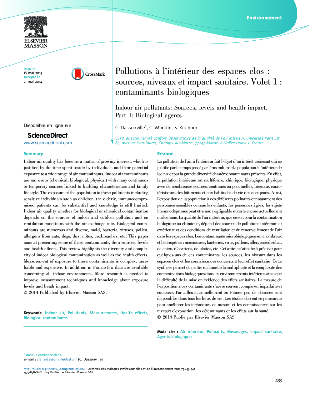 Pollutions Ã  l'intérieur des espaces closÂ : sources, niveaux et impact sanitaire. Volet 1Â : contaminants biologiques