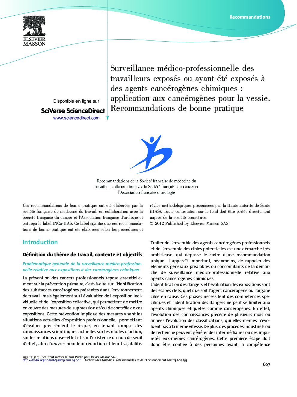 عکس صفحه اول مقاله: Surveillance médico-professionnelle des travailleurs exposés ou ayant été exposés à des agents cancérogènes chimiques : application aux cancérogènes pour la vessie. Recommandations de bonne pratique Surveillance médico-professionnelle des travailleurs exposés ou ayant été exposés à des agents cancérogènes chimiques : application aux cancérogènes pour la vessie. Recommandations de bonne pratique