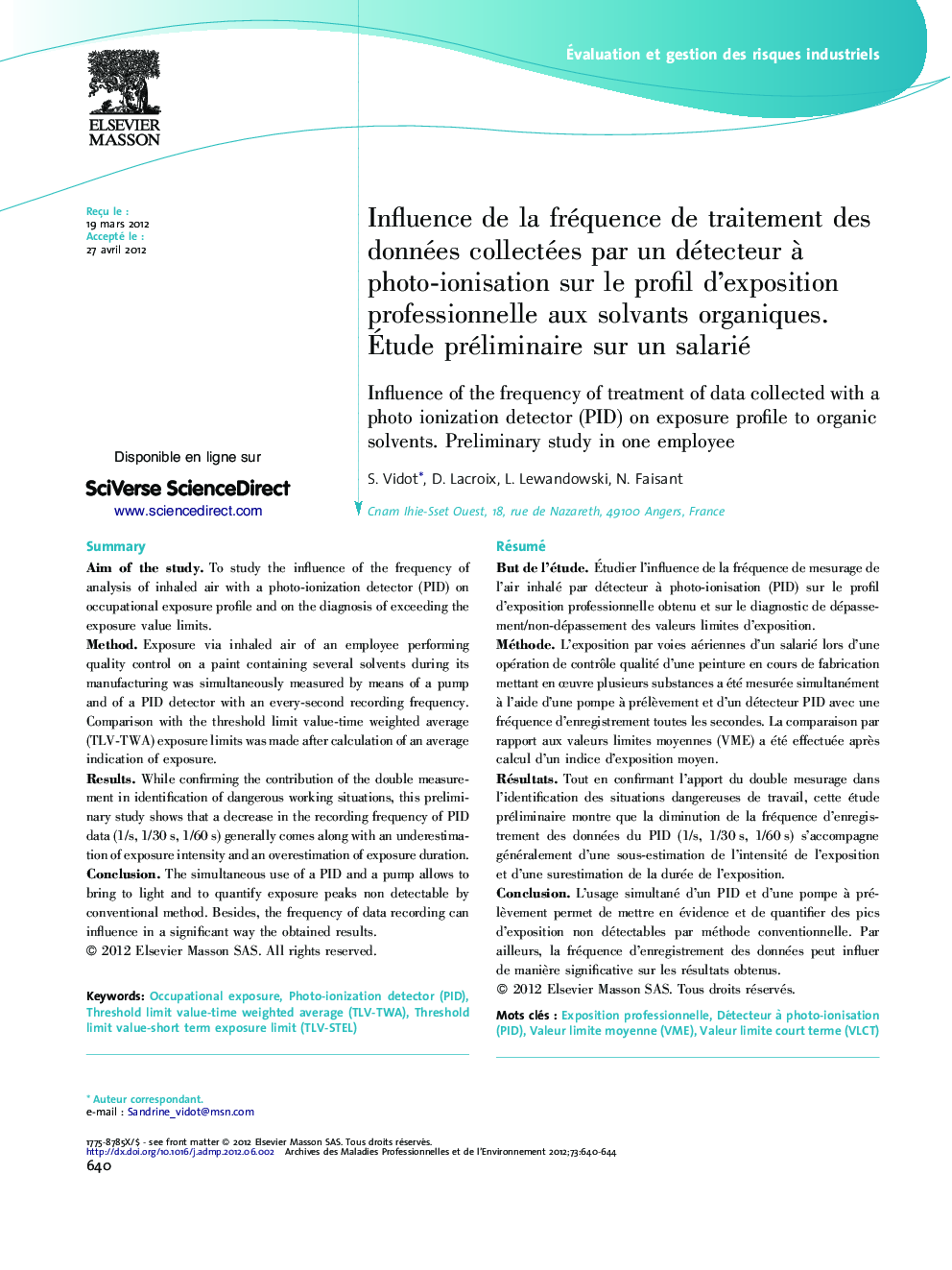 Influence de la fréquence de traitement des données collectées par un détecteur Ã  photo-ionisation sur le profil d'exposition professionnelle aux solvants organiques. Ãtude préliminaire sur un salarié