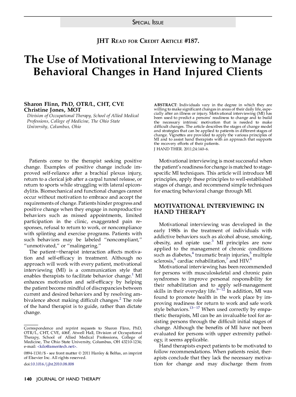 The Use of Motivational Interviewing to Manage Behavioral Changes in Hand Injured Clients