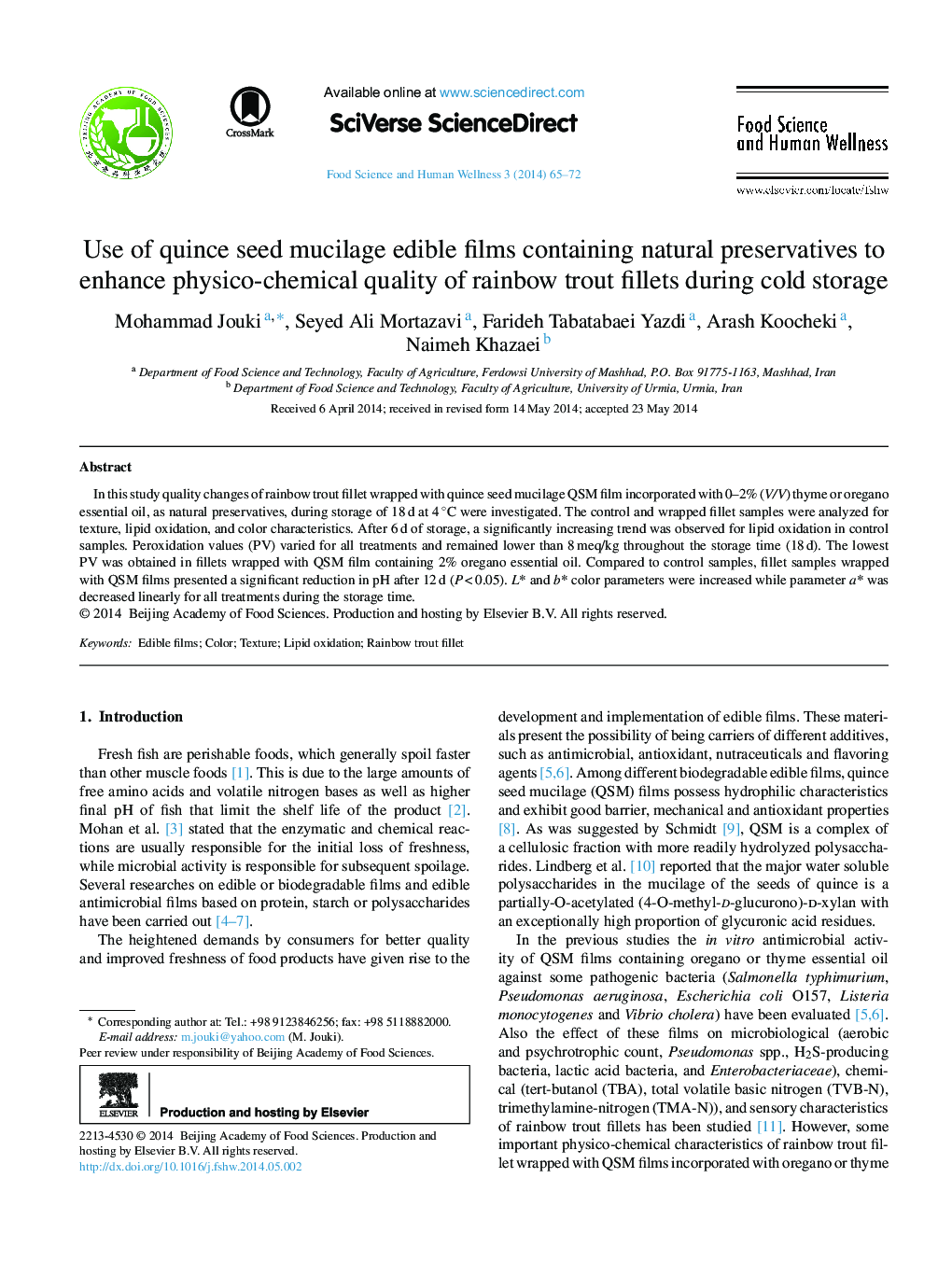 Use of quince seed mucilage edible films containing natural preservatives to enhance physico-chemical quality of rainbow trout fillets during cold storage 