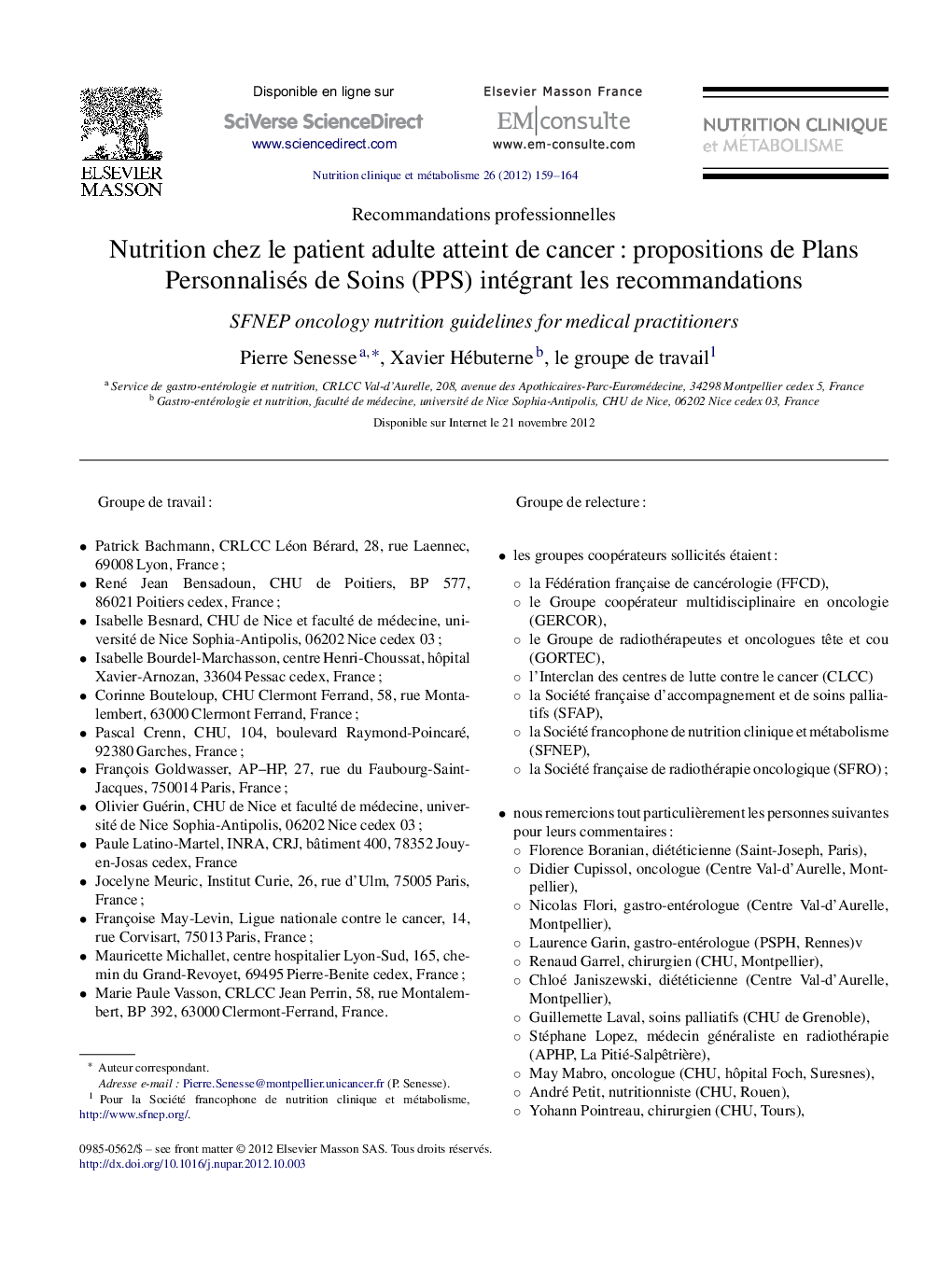 Nutrition chez le patient adulte atteint de cancerÂ : propositions de Plans Personnalisés de Soins (PPS) intégrant les recommandations