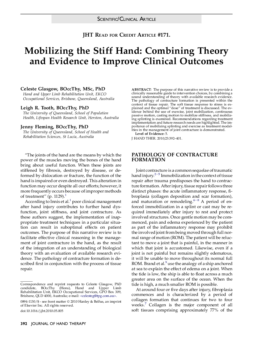 Mobilizing the Stiff Hand: Combining Theory and Evidence to Improve Clinical Outcomes