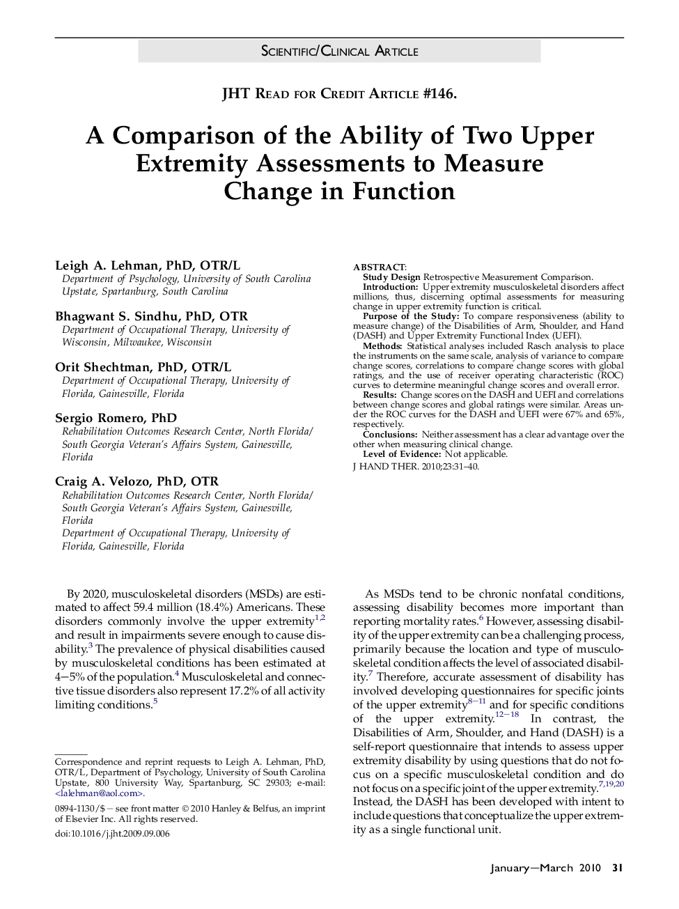 A Comparison of the Ability of Two Upper Extremity Assessments to Measure Change in Function