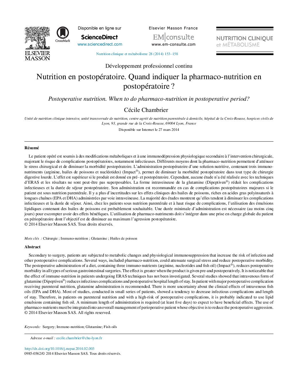 Nutrition en postopératoire. Quand indiquer la pharmaco-nutrition en postopératoire ?