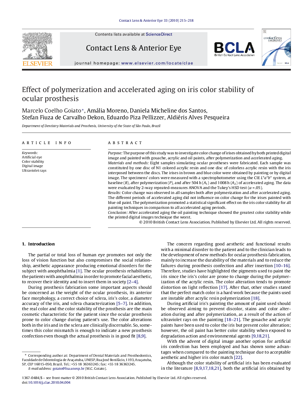 Effect of polymerization and accelerated aging on iris color stability of ocular prosthesis