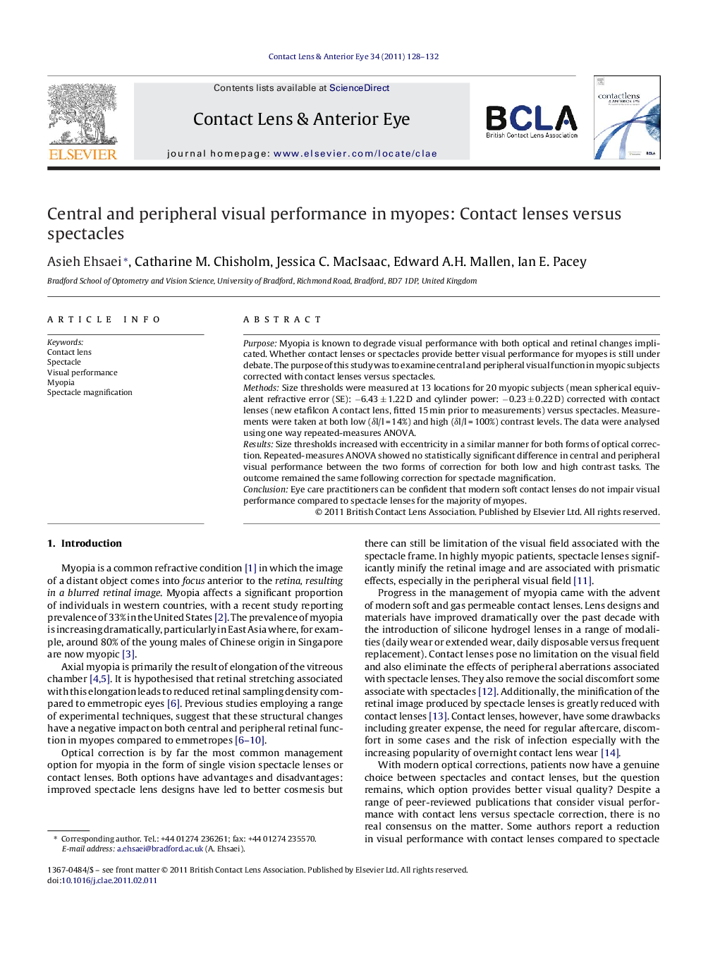 Central and peripheral visual performance in myopes: Contact lenses versus spectacles