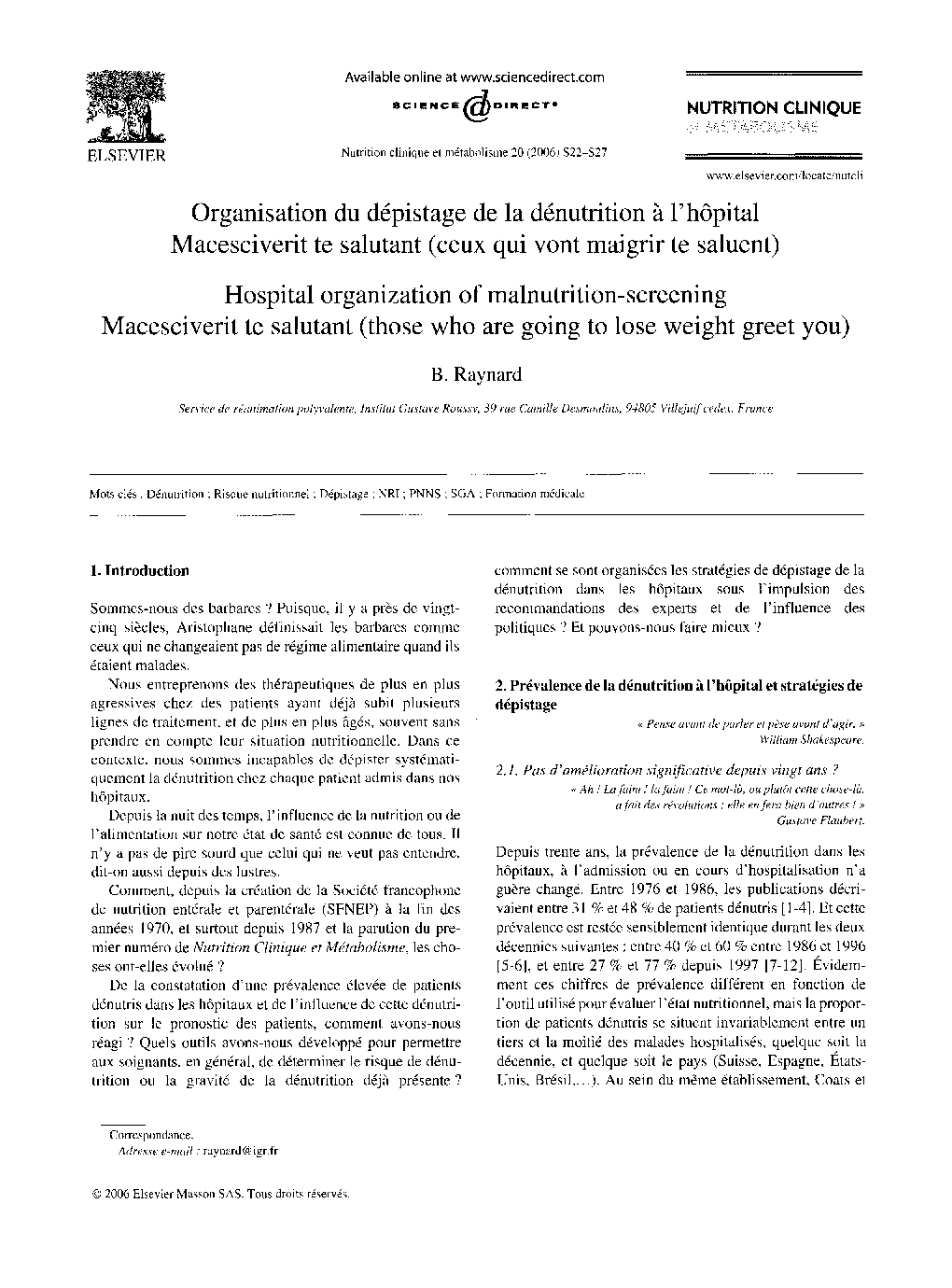 Organisation du dépistage de la dénutrition Ã  l'hÃ´pital Macesciverit te salutant (ceux qui vont maigrir te saluent)