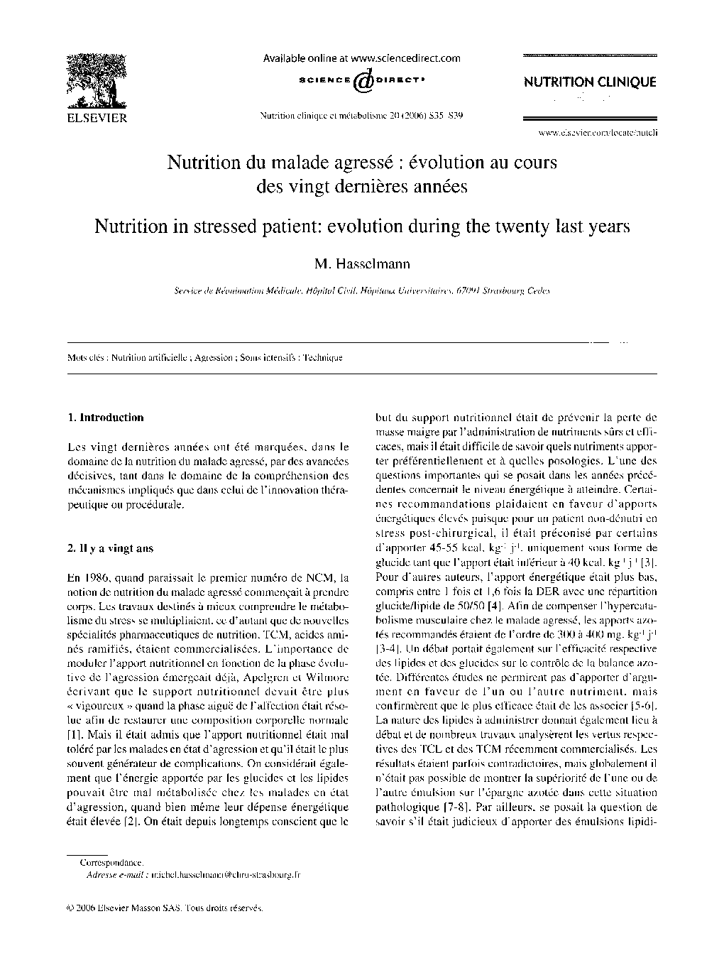 Nutrition du malade agressé : évolution au cours des vingt derniÃ¨res années