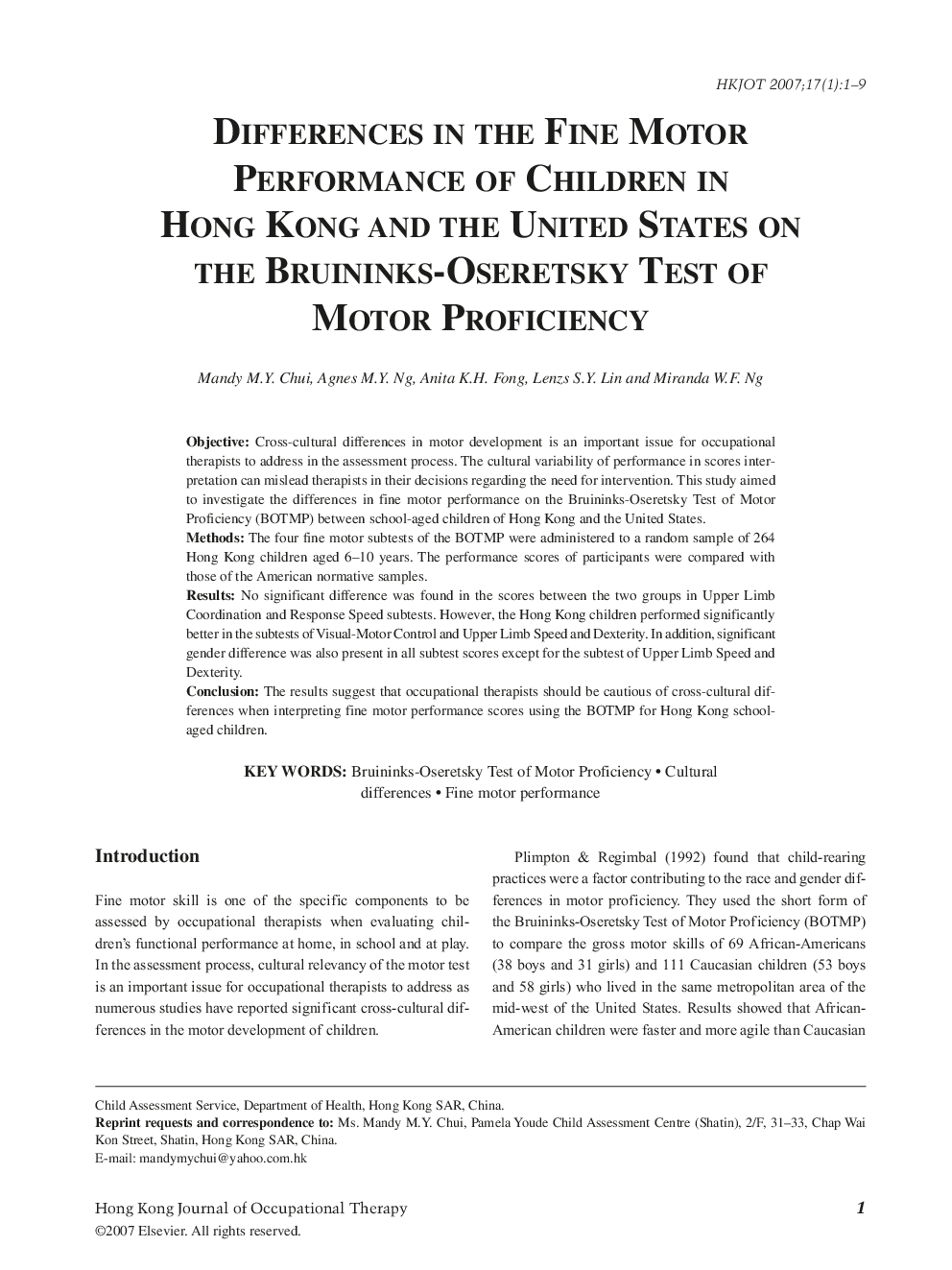 Differences in the Fine Motor Performance of Children in Hong Kong and the United States on the Bruininks-Oseretsky Test of Motor Proficiency