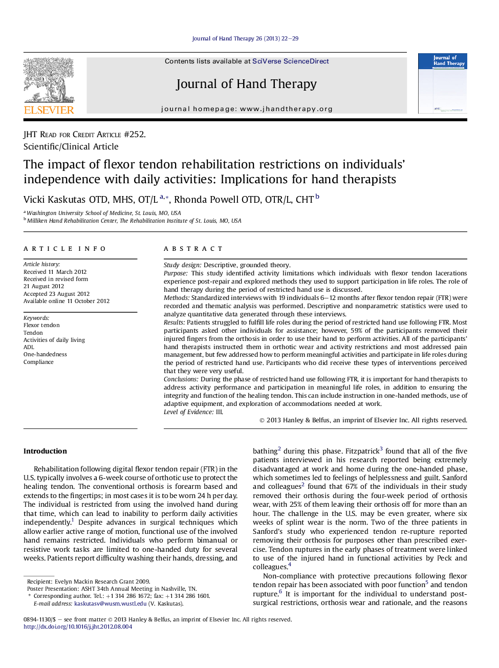 The impact of flexor tendon rehabilitation restrictions on individuals' independence with daily activities: Implications for hand therapists 