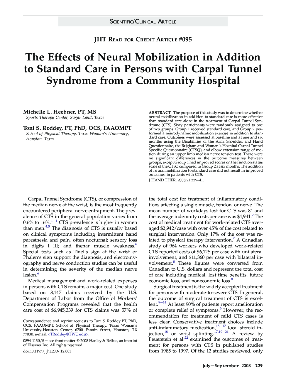 The Effects of Neural Mobilization in Addition to Standard Care in Persons with Carpal Tunnel Syndrome from a Community Hospital