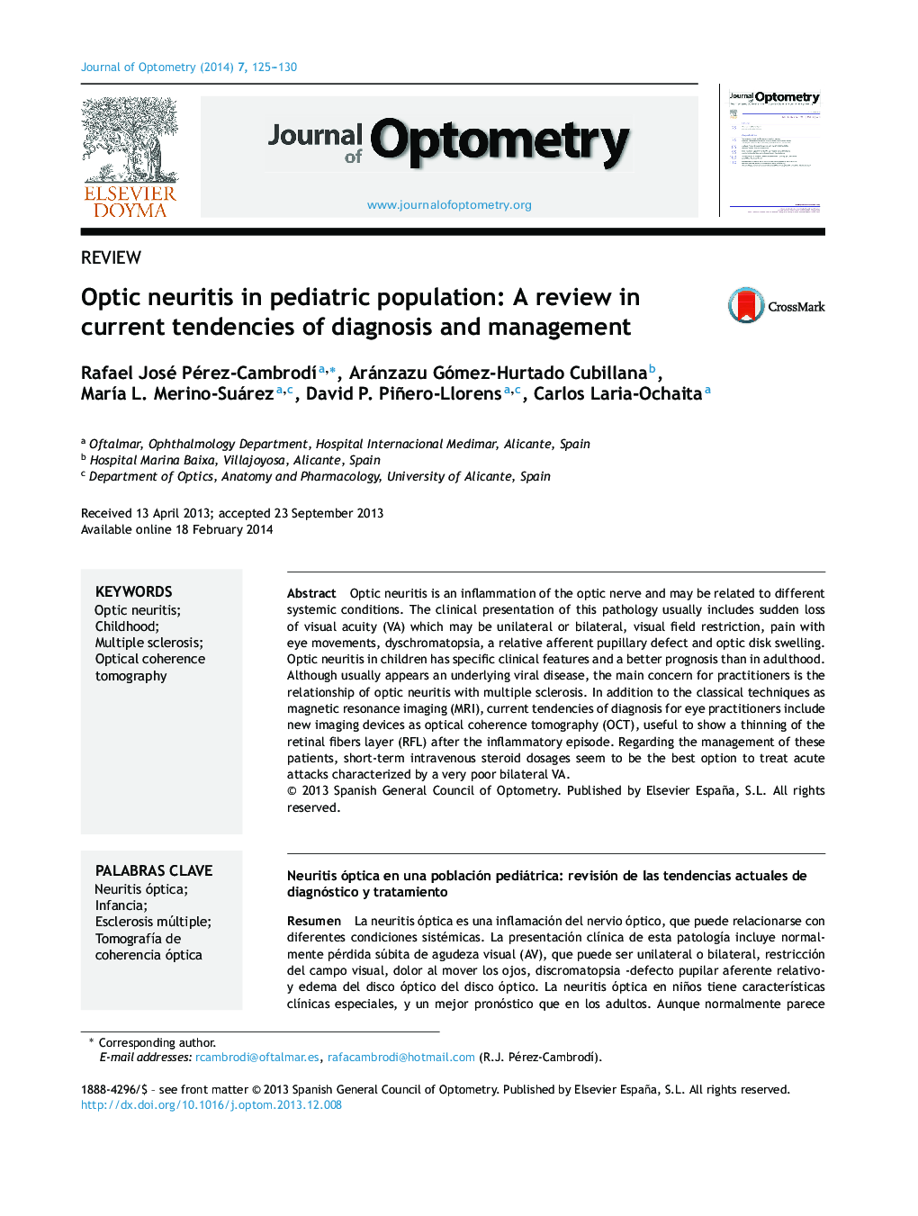 Optic neuritis in pediatric population: A review in current tendencies of diagnosis and management