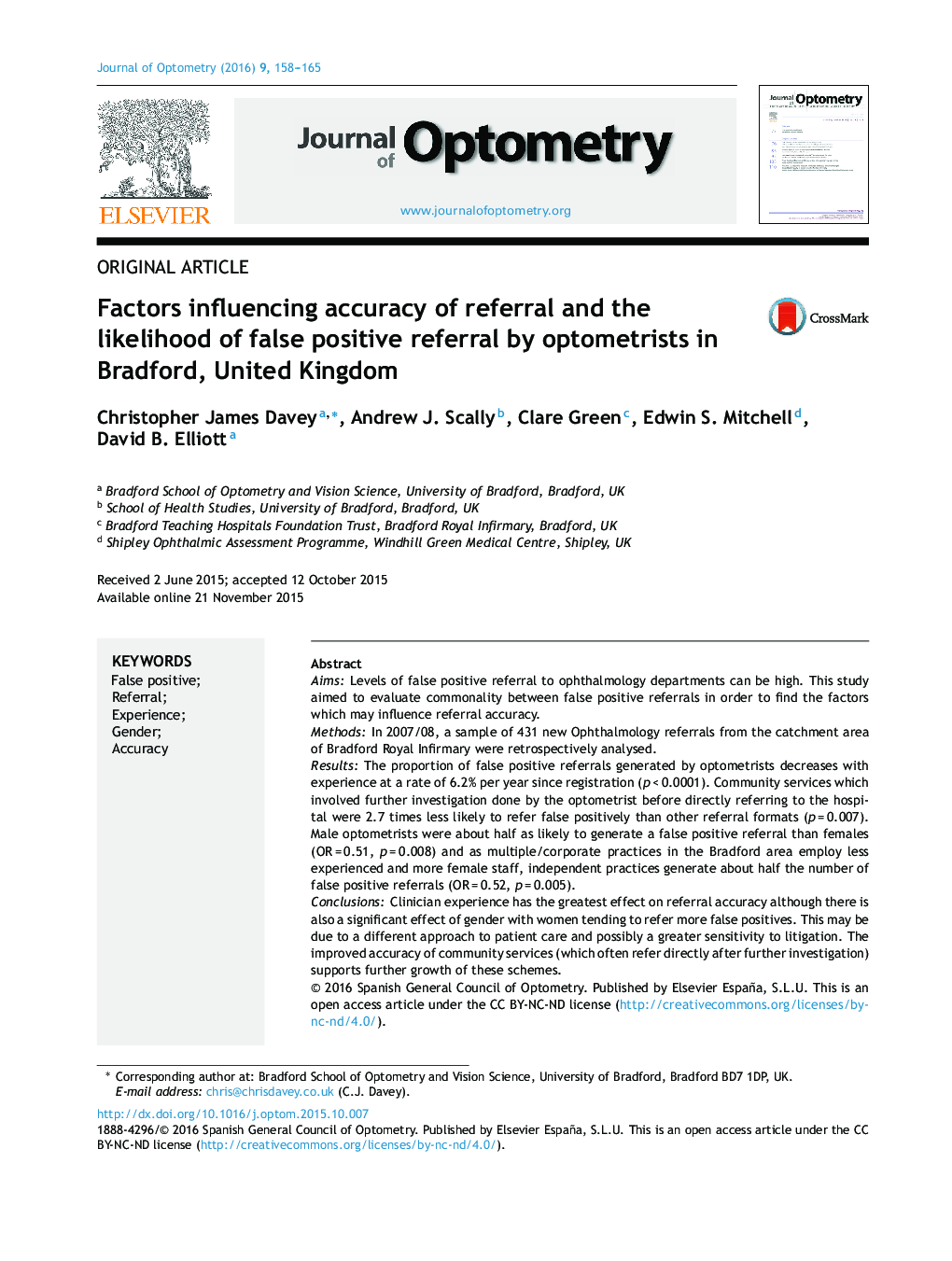 Factors influencing accuracy of referral and the likelihood of false positive referral by optometrists in Bradford, United Kingdom