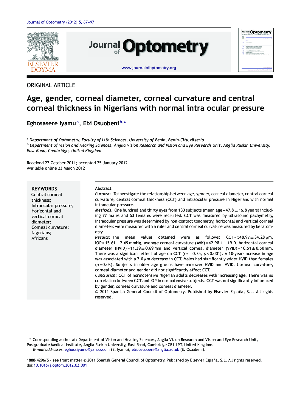 Age, gender, corneal diameter, corneal curvature and central corneal thickness in Nigerians with normal intra ocular pressure