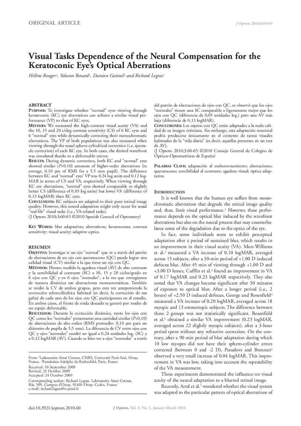 Visual Tasks Dependence of the Neural Compensation for the Keratoconic Eye's Optical Aberrations