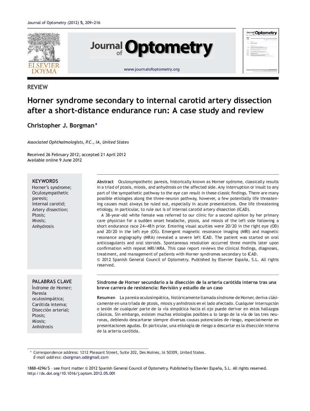 Horner syndrome secondary to internal carotid artery dissection after a short-distance endurance run: A case study and review