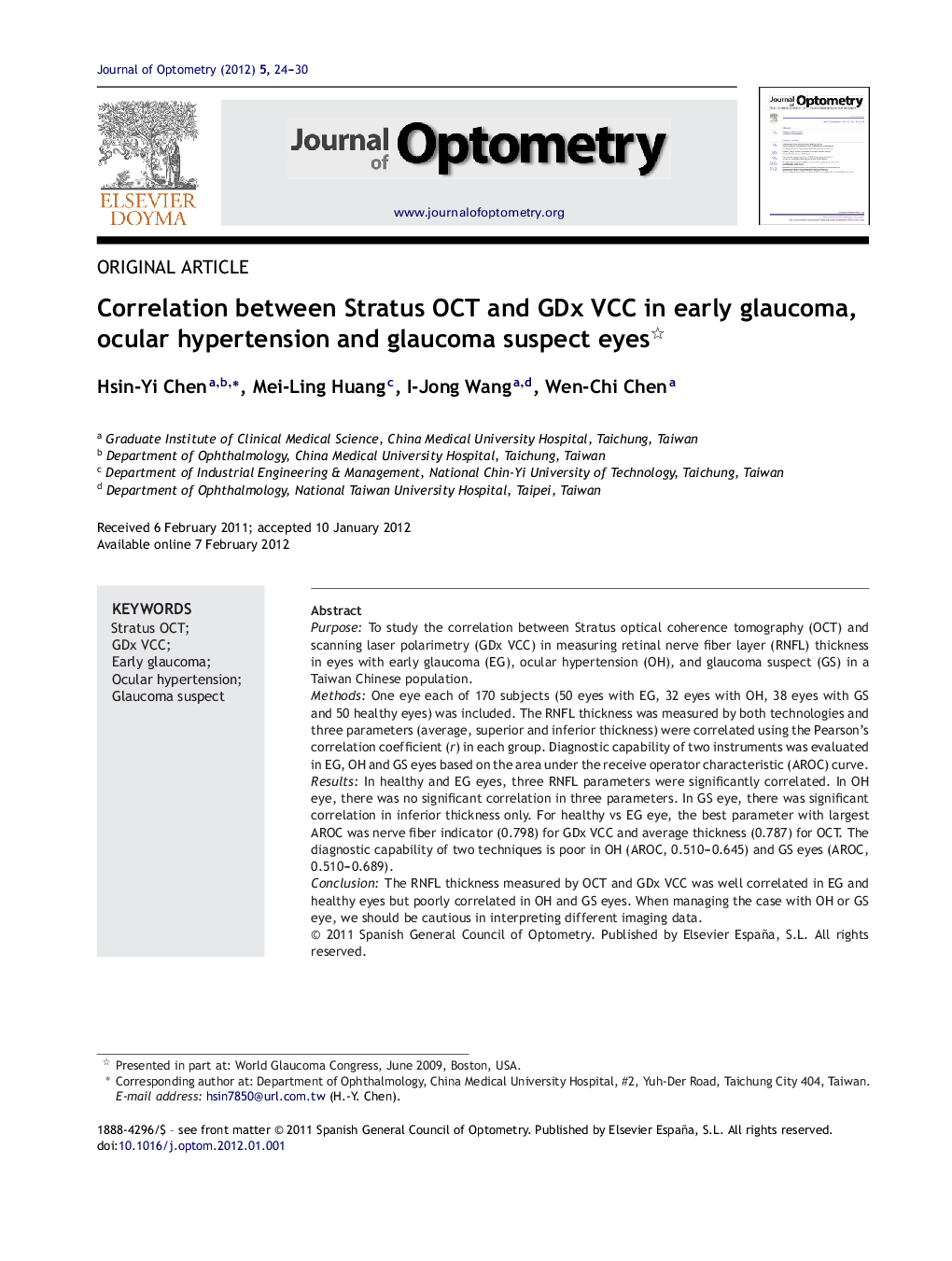 Correlation between Stratus OCT and GDx VCC in early glaucoma, ocular hypertension and glaucoma suspect eyes 