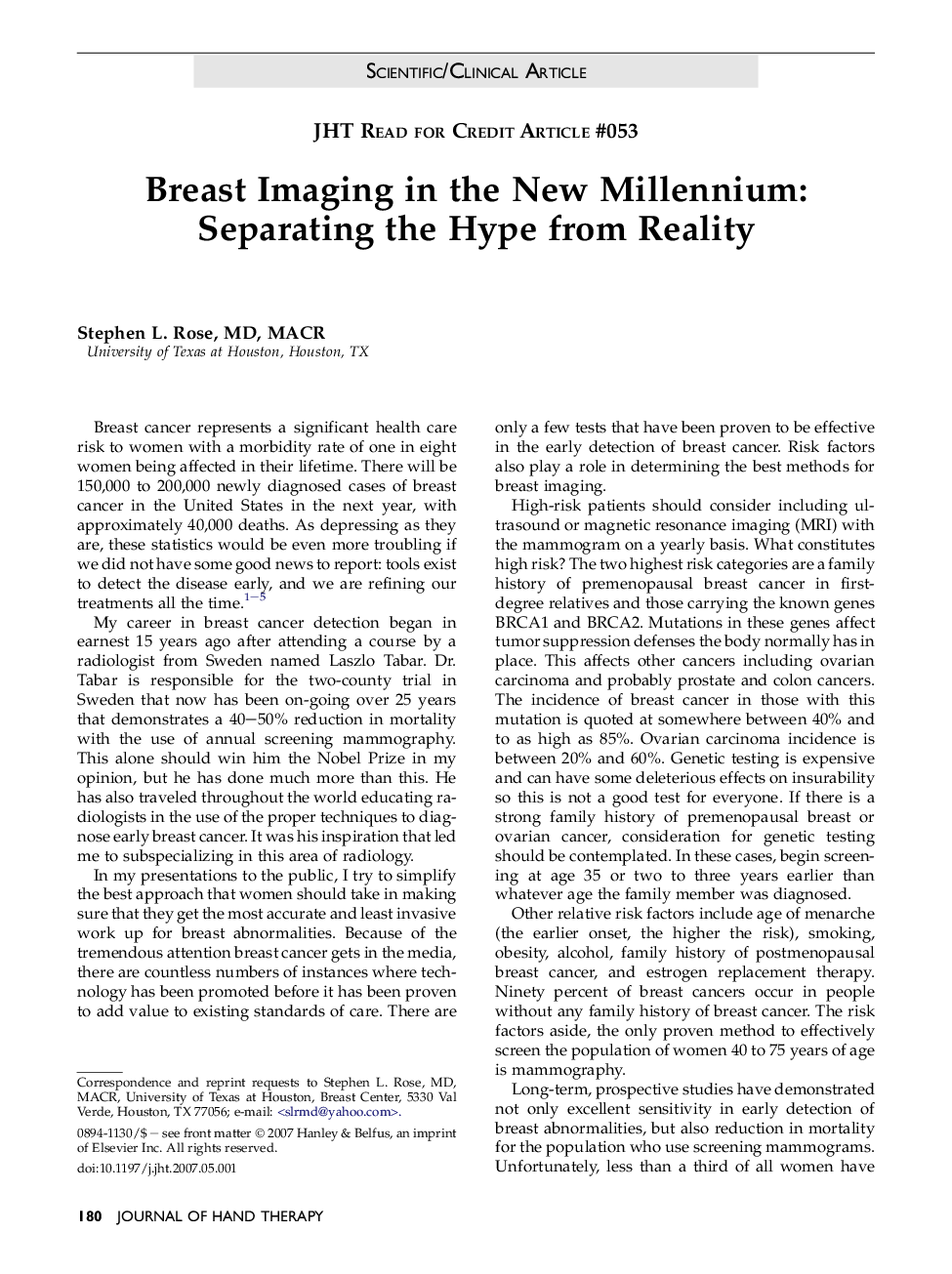 Breast Imaging in the New Millennium: Separating the Hype from Reality