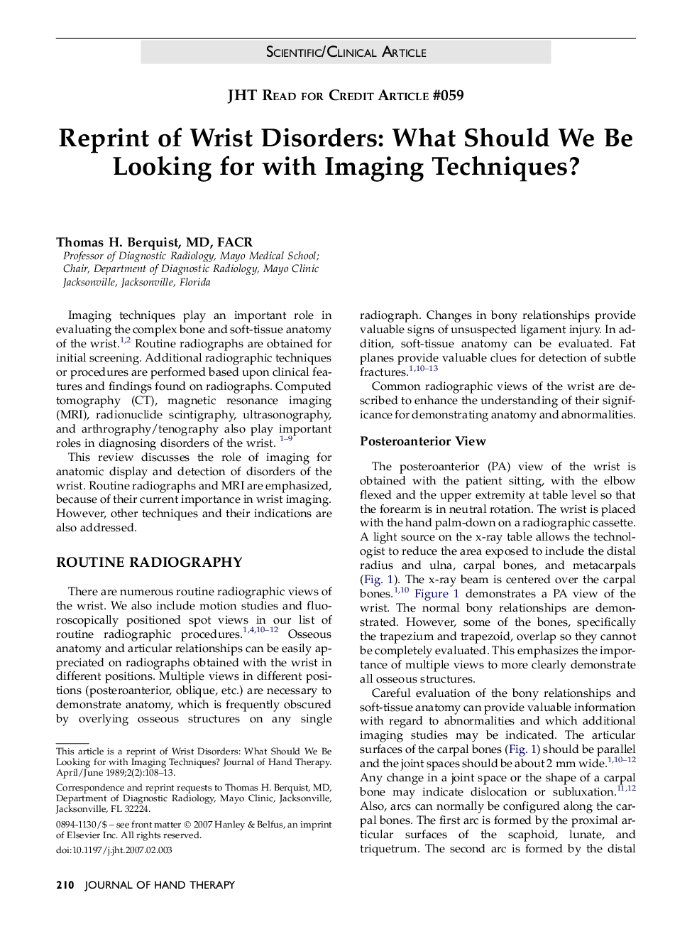 Reprint of Wrist Disorders: What Should We Be Looking for with Imaging Techniques?