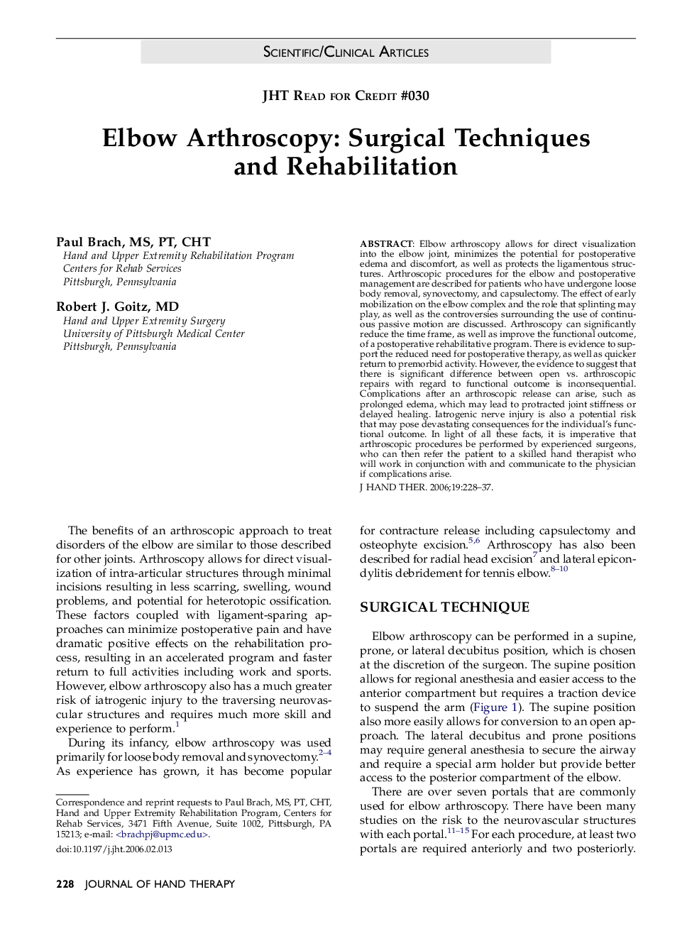 Elbow Arthroscopy: Surgical Techniques and Rehabilitation